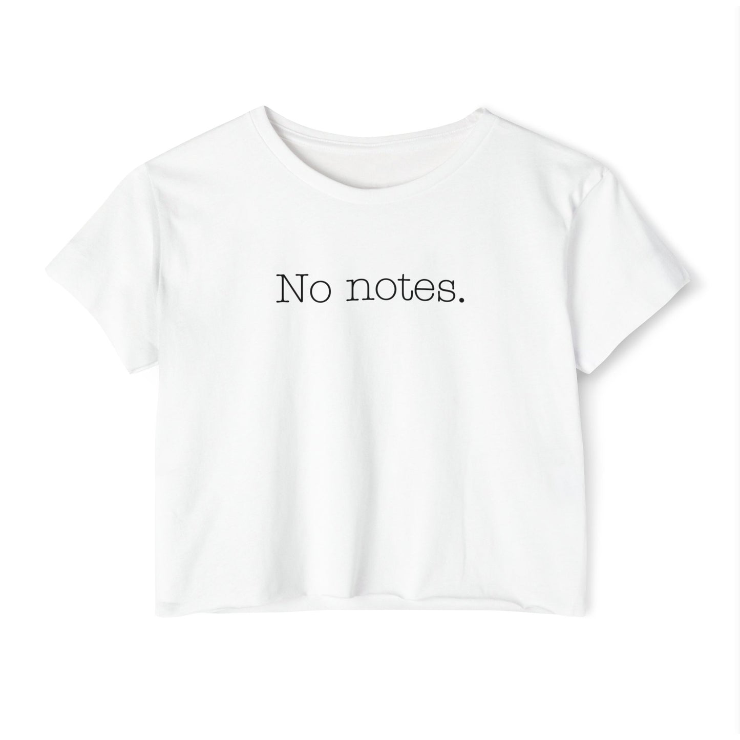 No Notes Crop Top for Actors, Dancers, Singers, Directors, Choreographers, Technicians